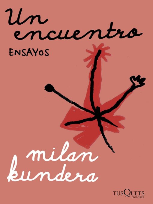 Title details for Un encuentro by Milan Kundera - Available